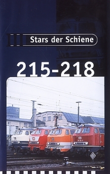 VHS Video · Stars der Schiene - Baureihe 215 - 218 · NEU/OVP