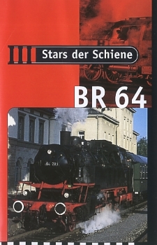 VHS Video · Stars der Schiene - Baureihe 64 · NEU/OVP