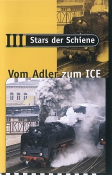 VHS Video · Stars der Schiene - Vom Adler zum ICE · NEU/OVP