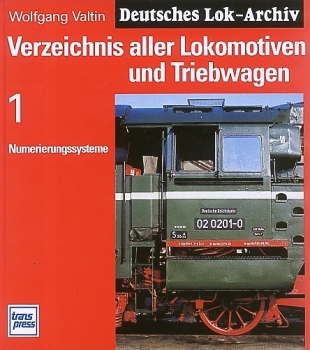 Transpress · Verzeichnis aller Lokomotiven und Triebwagen 1 · NEU/OVP