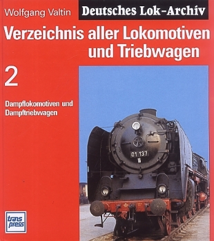 Transpress · Verzeichnis aller Lokomotiven und Triebwagen 2 · NEU/OVP