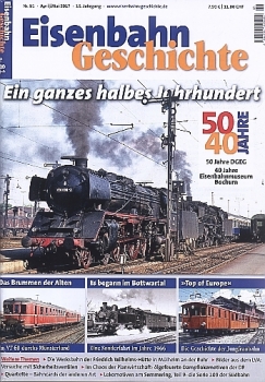Eisenbahn Geschichte 81 · April/Mai 2017