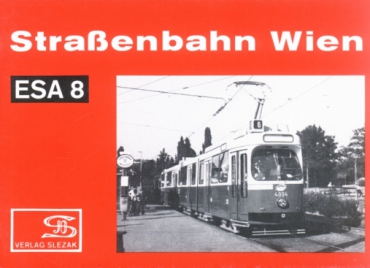 Slezak · ESA 8 · Straßenbahn Wien