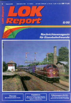 Zeitschrift · Lok Report · 8/2000