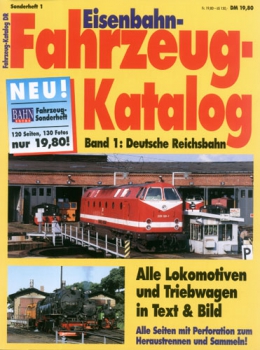 Eisenbahn-Fahrzeug-Katalog - Band 1: Deutsche Reichsbahn