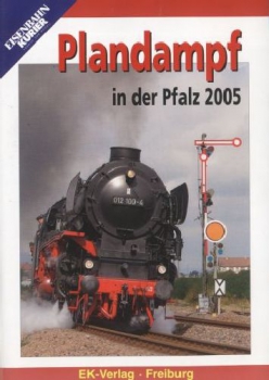EK-Verlag · DVD · Plandampf in der Pfalz 2005 · NEU/OVP