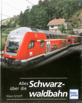 Transpress · Alles über die Schwarzwaldbahn · NEU/OVP