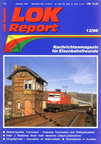 Zeitschrift · Lok Report · 12/1996