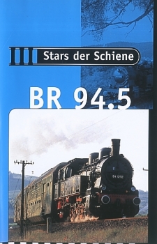 VHS Video · Stars der Schiene - Baureihe 94.5 · NEU/OVP