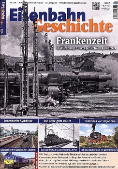 Eisenbahn Geschichte 124 · Juni/Juli 2024