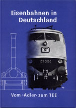 Bohmann/Stöckl · Eisenbahnen in Deutschland · NEU/ OVP