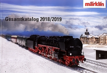 Märklin Gesamtkatalog 2018 / 2019