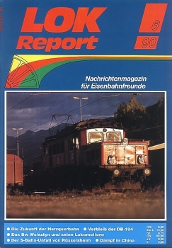 Zeitschrift · Lok Report · 6/1990