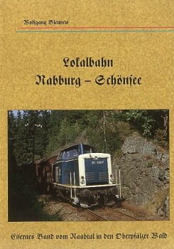 Bleiweis · Lokalbahn Nabburg - Schönsee · NEU/OVP