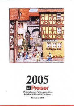 Preiser Neuheiten 2005 + CD