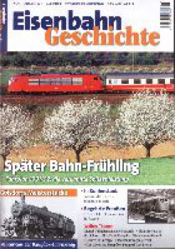 Eisenbahn Geschichte 45 · April/Mai 2011