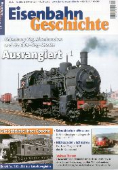 Eisenbahn Geschichte 47 · Aug./Sept. 2011