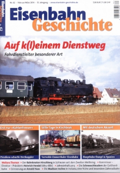 Eisenbahn Geschichte 62 · Feb./März 2014