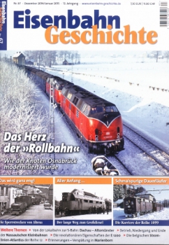 Eisenbahn Geschichte 67 · Dez./Jan. 2015
