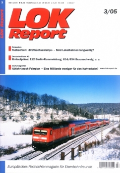 Zeitschrift · Lok Report · 3/2005