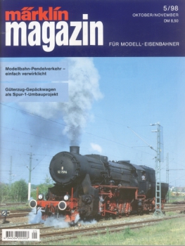 Märklin Magazin 5 · Okt./Nov. 1998