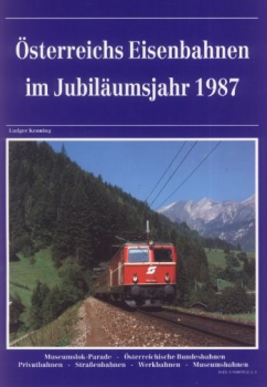 Kenning · Österreichs Eisenbahnen im Jubiläumsjahr 1987 · NEU/OVP