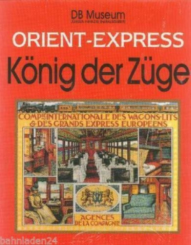 Komet · Orient-Express · König der Züge