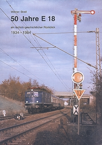 Bufe/Streil · 50 Jahre E 18
