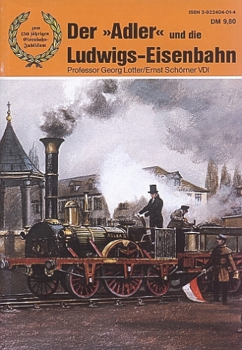 Merker/Lotter · Der "Adler" und die Ludwigs-Eisenbahn