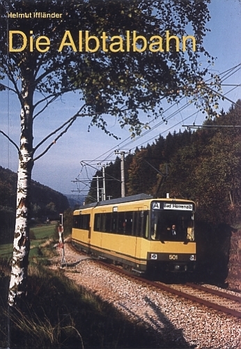 BEM/Iffländer · Die Albtalbahn  NEU/OVP