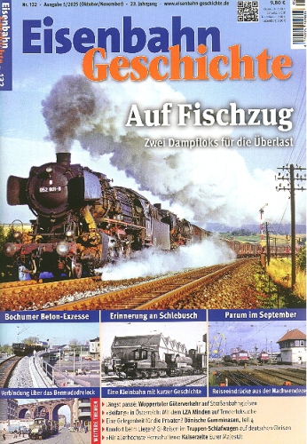 Eisenbahn Geschichte 132 · Okt./Nov. 2025