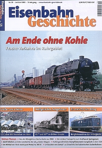 Eisenbahn Geschichte 58 · Juni/Juli 2013