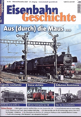 Eisenbahn Geschichte 96 · Okt./Nov. 2019