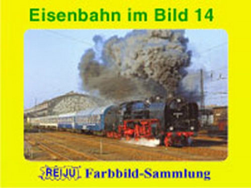 Eisenbahnen im Bild · Teil 14