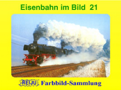 Eisenbahnen im Bild · Teil 21