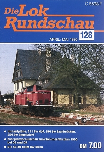 Lok Rundschau 128 · April/Mai 1990