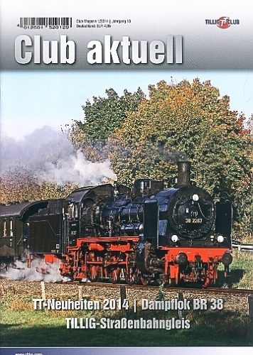 Tillig Club aktuell 2014