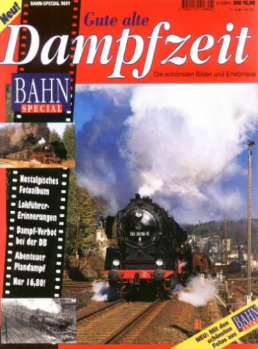 BAHN Extra 1/96  ·  Gute alte Dampfzeit