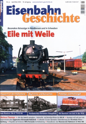 Eisenbahn Geschichte 51 · April/Mai 2012