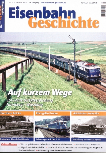 Eisenbahn Geschichte 70 · Juni/Juli 2015