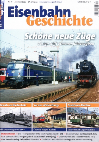 Eisenbahn Geschichte 75 · April/Mai 2016