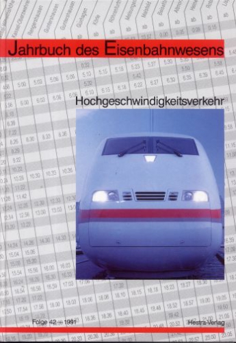 Hestra/Dörr · Jahrbuch des Eisenbahnwesens - Folge 42 - 1991