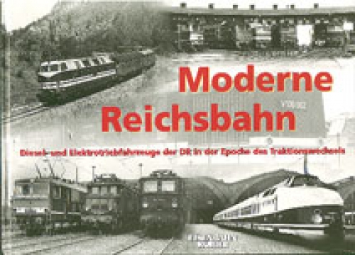 EK-Verlag · Moderne Reichsbahn · NEU/OVP
