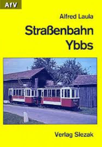 Slezak · Straßenbahn Ybbs · NEU/OVP