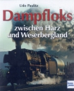 Transpress/Paulitz · Dampfloks zwischen Harz und Weserbergland · NEU/OVP