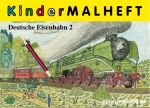 Eisenbahn-Malheft · Deutsche Eisenbahn II · NEU/OVP