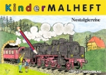 Eisenbahn-Malheft · Nostalgiereise · NEU/OVP